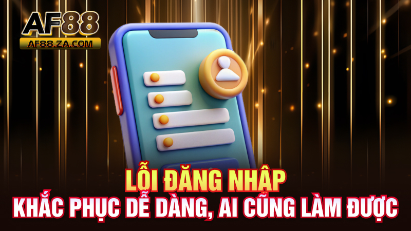 Đăng Nhập AF88 – Vào Nhanh Như Chớp, Quẩy Game Tới Bến
